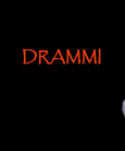 Drammi